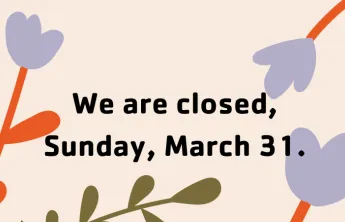 Closed March 31 text